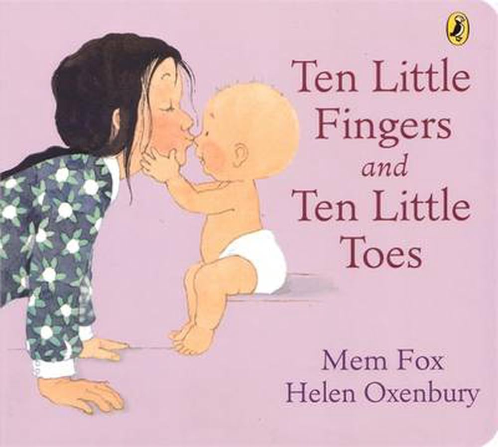 TEN LITTLE FINGERS AND TEN LITTLE TOES