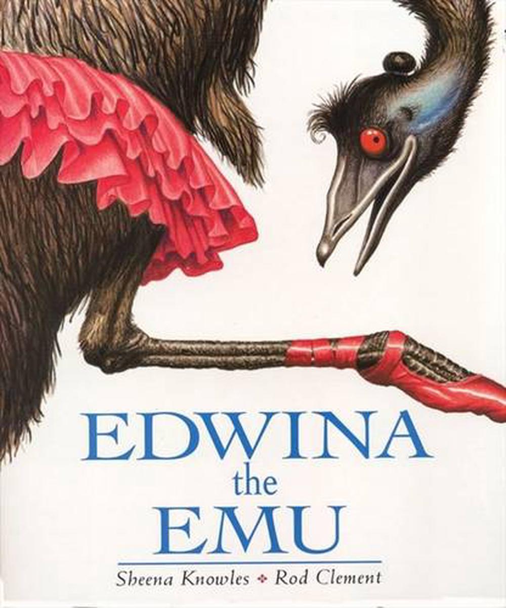 EDWINA THE EMU