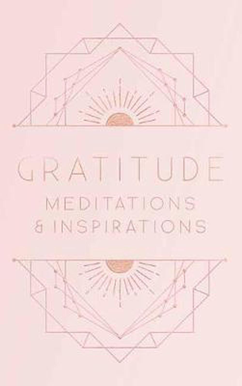 GRATITUDE MEDITATIONS & INSPIRATIONS