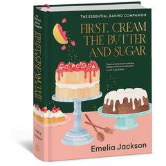 FIRST, CREAM THE BUTTER AND SUGAR