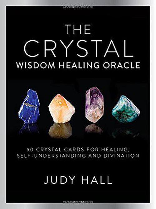 THE CRYSTAL WISDOM HEALING ORACLE