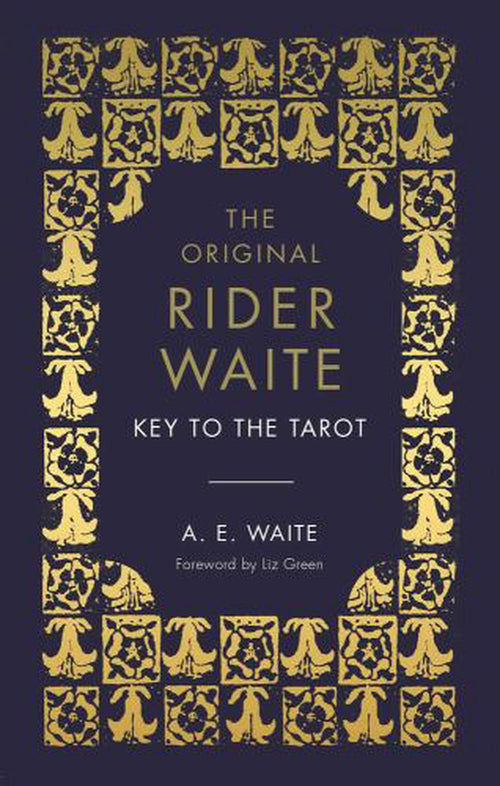 THE ORIGINAL RIDER WAITE | KEY TO THE TAROT