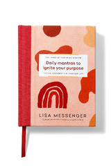 Daily Mantras To Ignite Your Purpose
